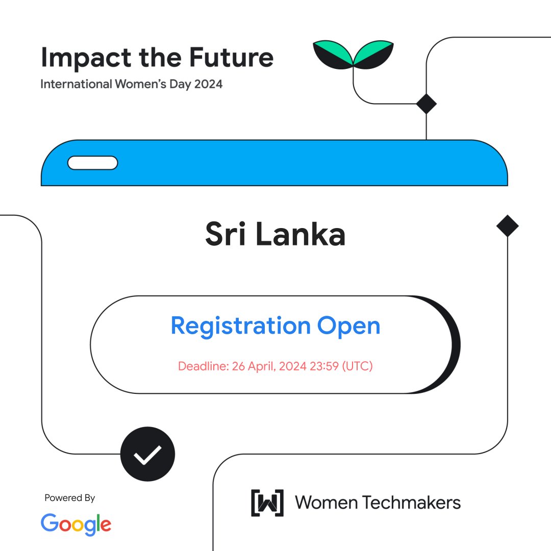 Registration Now Open!
Join to shape the future - reserve your spot today.
Act fast – Registration closes on April 26th.

Register via: docs.google.com/forms/d/e/1FAI…

#WomenTechmakersSriLanka #WTMImpactTheFuture #WomenTechmakers #WTMLK #WTMSriLanka #IWD2024 #IWDSriLanka2024