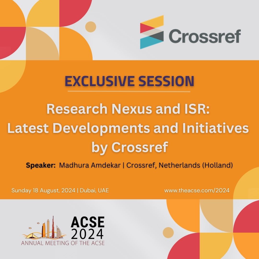 #ACSE24 Join us for an exclusive session hosted by Crossref at the 10th ACSE Annual Meeting! 🌟
Don't miss out on this opportunity to stay ahead in scholarly publishing! Register now and secure your spot: theacse.com/2024/
#networking #Dubai #editors #scholarlypublishing