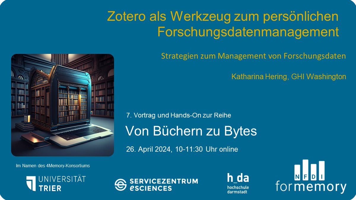 Seid Ihr nächsten Freitag bei 'From Books to Bytes' dabei? Am Fr. 26.04. stellt Katharina Hering @GHIWashington 'Zotero als Werkzeug zum persönlichen Forschungsmanagement' vor. Alle Infos und Link zur Online-Session 👉bit.ly/books2bytes #NFDI4Memory #Zotero #FDM #NFDI