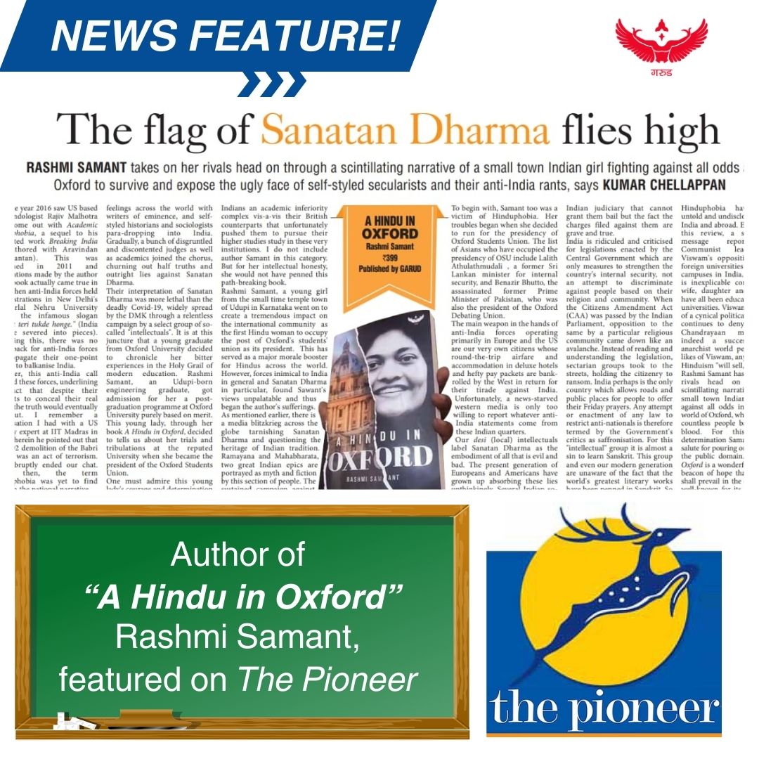 DEFYING ALL ODDS!🛑 Garuda author, Rashmi Samant, was recently featured in 'The Daily Pioneer' @RashmiDVS Her remarkable story and achievements have been showcased in a superbly written article, which also sheds light on several instances of anti-India propaganda from