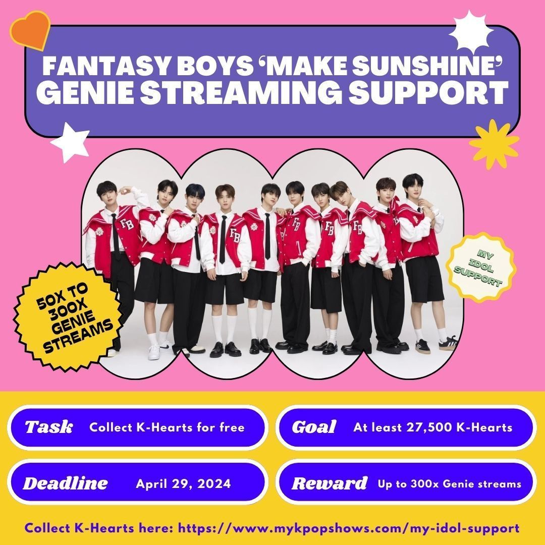 #FANTASYBOYS 'MAKE SUNSHINE' Genie Streaming Support (Round 1) 🔊 Support Fantasy Boys' song! Collect K-Hearts for free to get up to 300x Genie streams for their song. 🔗 bit.ly/49Ijos7 Don't forget to share this to other fans! 📢 #판타지보이즈 #MAKE_SUNSHINE