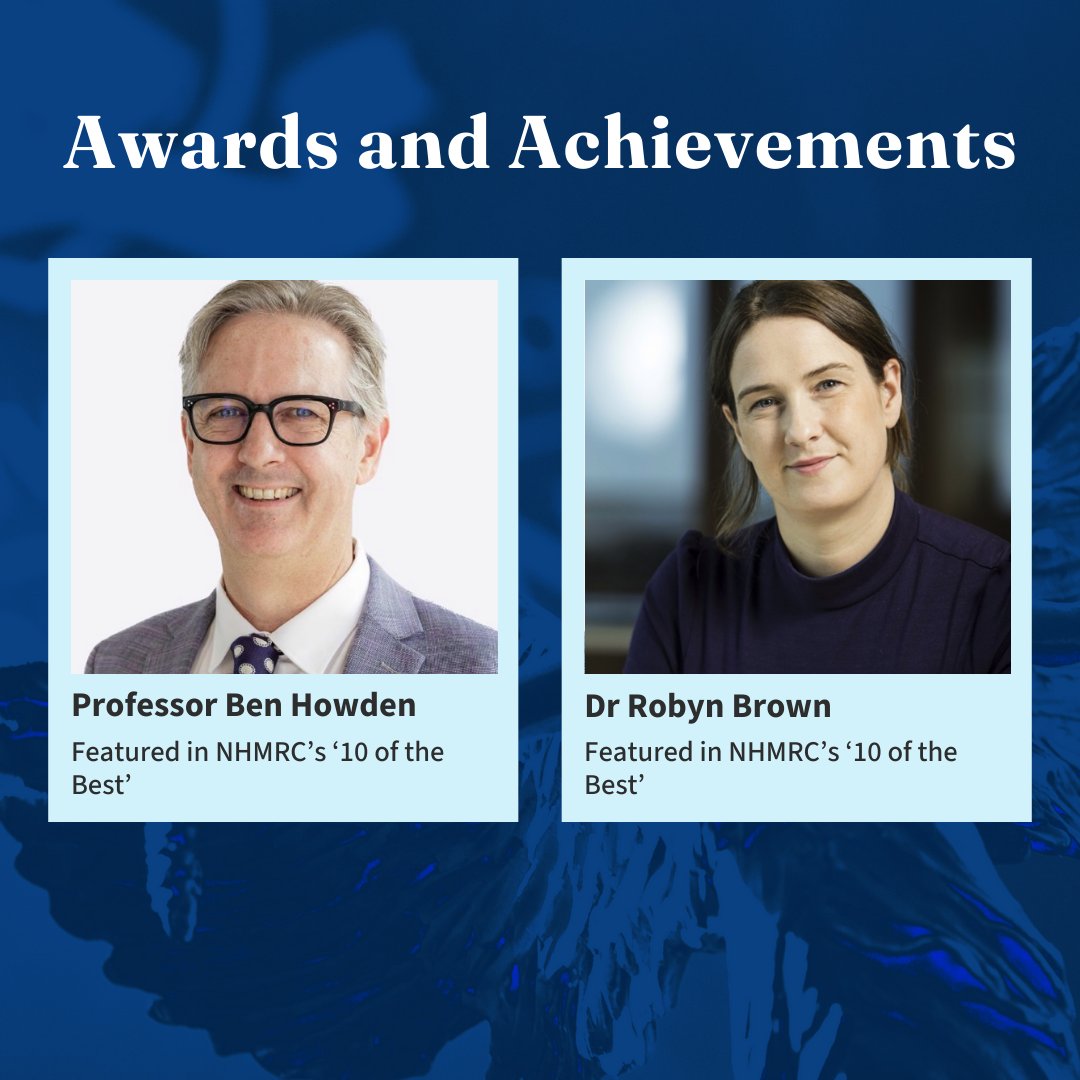 Congratulations on this recent achievement from our #UniMelb community! 🔗 Professor @BenjaminHowden and Dr @RobynBrownLab have been featured in @nhmrc's '10 of the Best' → unimelb.me/3w24oHR