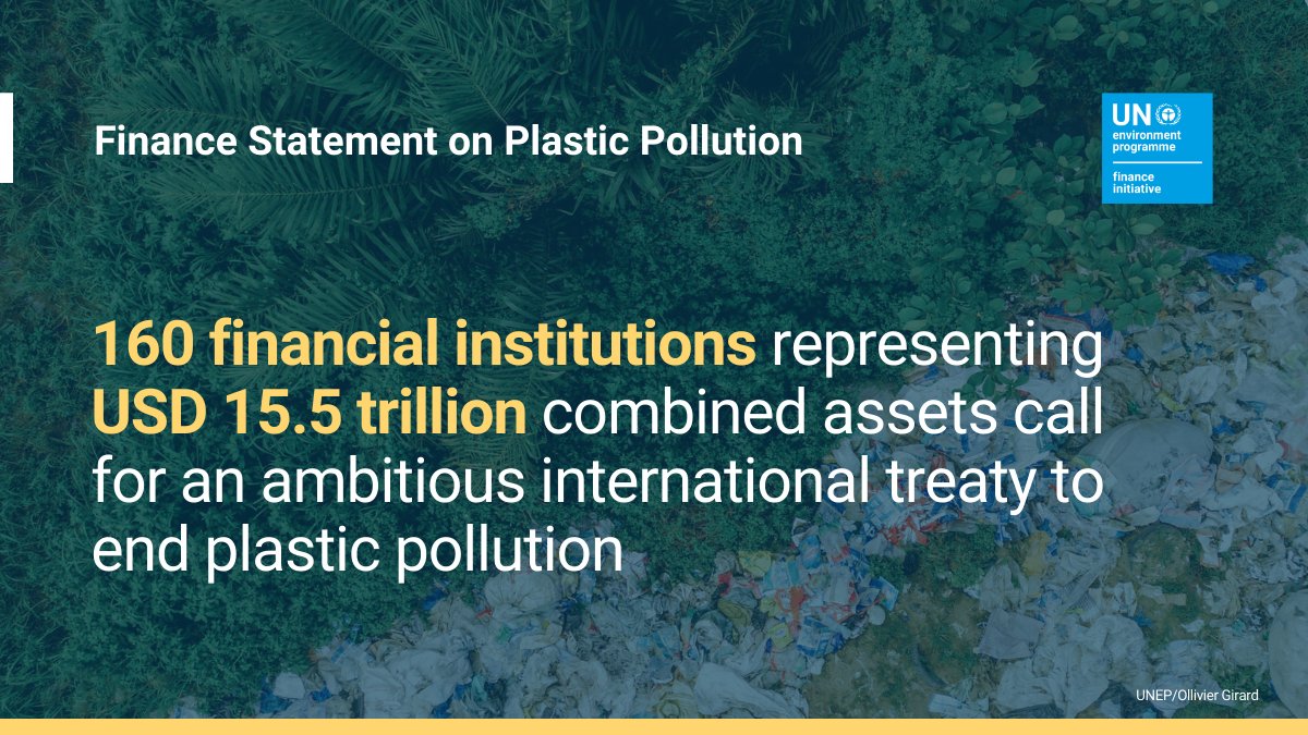 BREAKING: 160 financial institutions have signed the #FinanceStatement on Plastic Pollution, calling on government for an ambitious plastic treaty ahead of international negotiations at #INC4 next week. It’s time to #BeatPlasticPollution.

Read more: ow.ly/9CNH50Rj94i