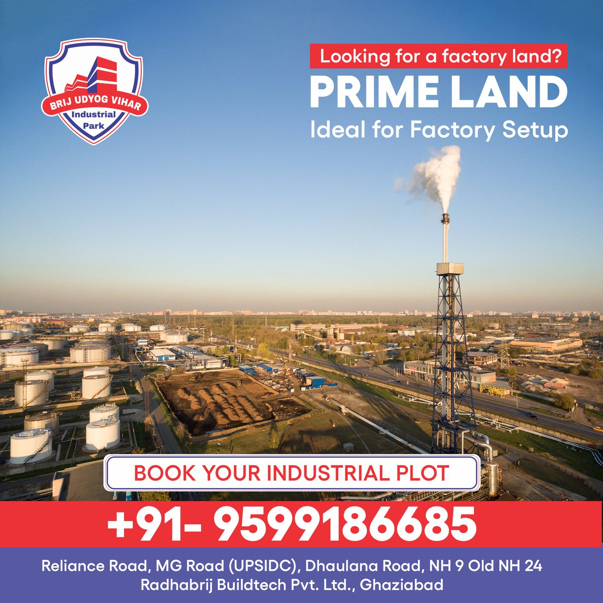 Searching for the perfect spot to kickstart your factory dreams?

Look no further! Prime industrial plots available at Brij Udyog Vihar. Your ideal factory setup awaits.

Secure your space now!!

Contact us Today:

📞 9599186685

#brijudyogvihar #industrialpark #FactorySetup