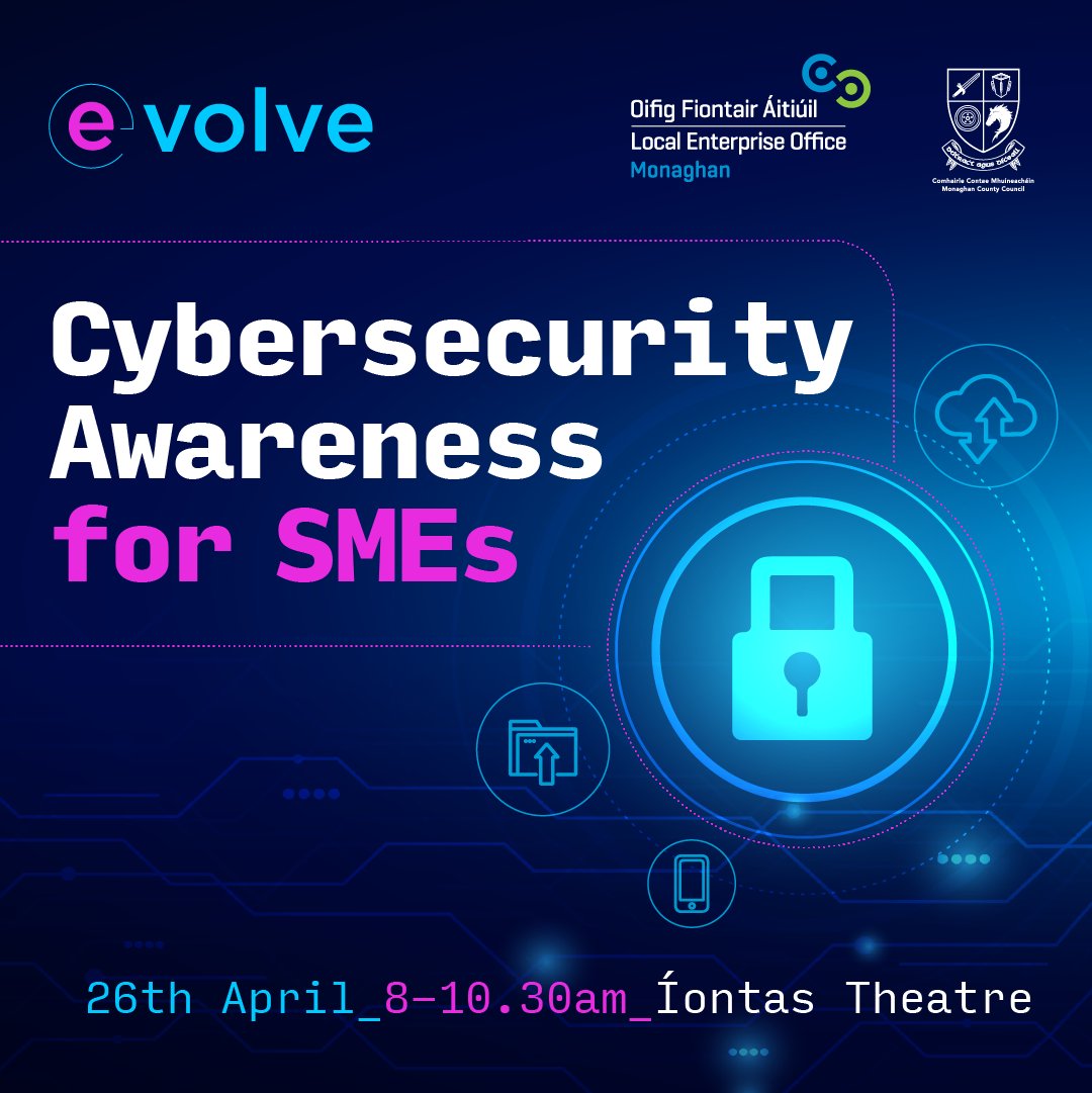 Cybersecurity is something that potentially affects all businesses! #DigitalMonaghan are inviting all businesses to a free Breakfast Briefing on the 26th of April - great opportunity to understand the risks and find out more about the solutions - monaghan.ie/digitalmonaghan