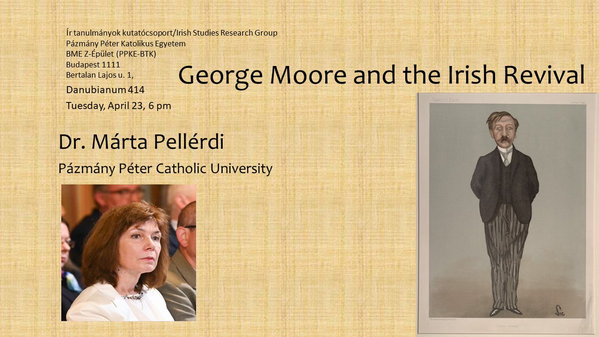 Talk on George Moore in Budapest on Tuesday