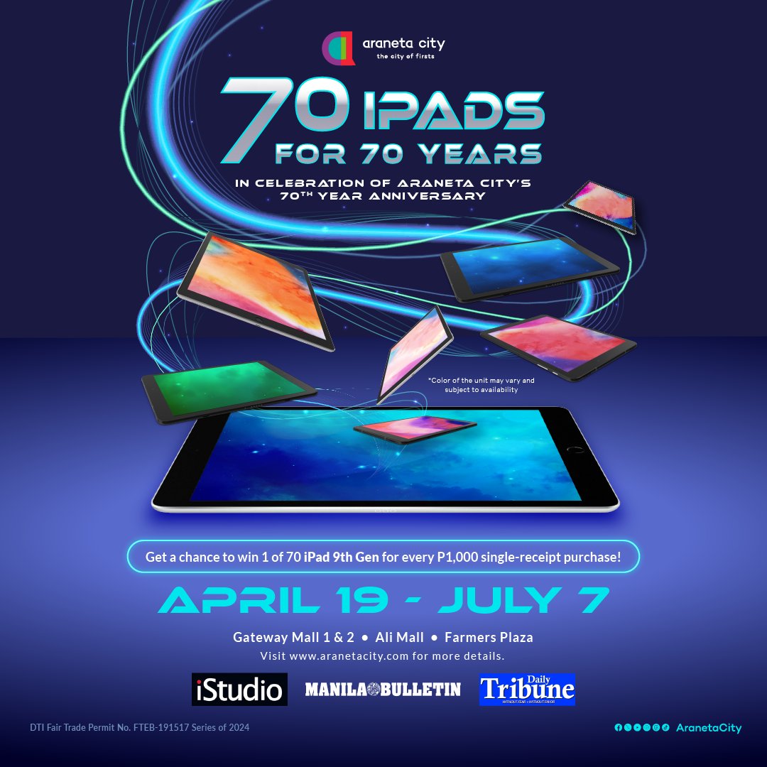 70 iPads for 70 Years! 📣🤩

In celebration of Araneta City’s 70th year anniversary, we're giving away seventy (70) iPads to seventy (70) lucky winners! ✨

How to join?  Check out this link for more details: aranetacity.com/happening/70-i…

#70iPadsFor70Years #CityOfFirsts #AranetaCity