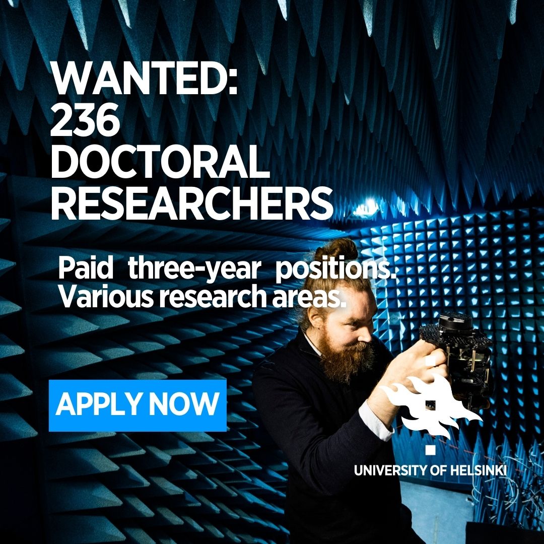 More than 230 new doctoral researcher positions available – Call for applications ends on 22 April! Apply now 👉helsinki.fi/en/news/studyi…+