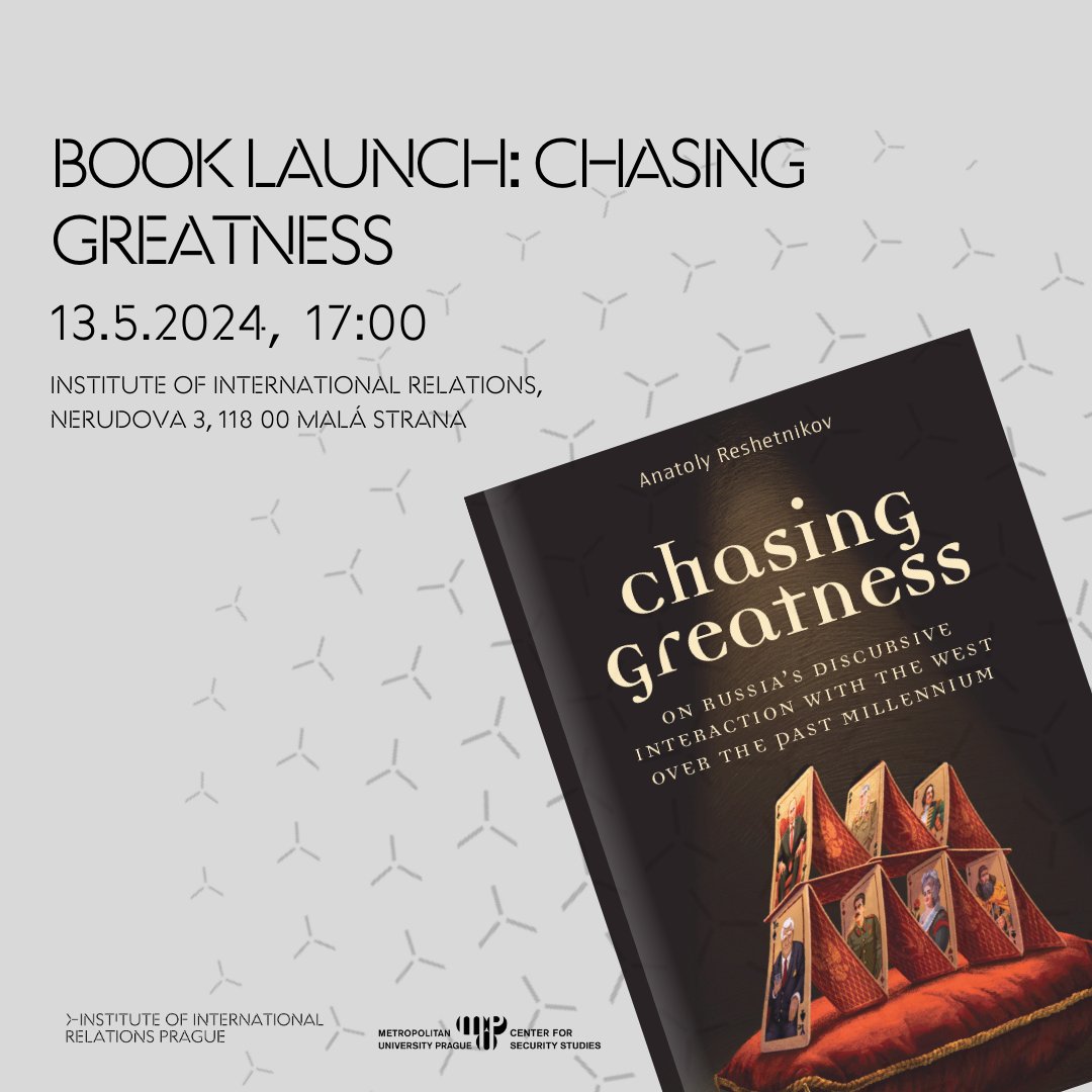 IIR_Prague's tweet photo. 🇷🇺 What are the dynamics of Russian political identity and its historical interplay with the #Westernworld?
The book “Chasing Greatness” by @AVReshetnikov offers not only an answer to this question but also serves as a thought-provoking exploration of Russia's enduring quest for greatness and its evolving role in #globalpolitics.  📖
Together with @univerzitaMUP, we cordially invite you to the publication launch and subsequent #discussion with the author Anatoly Reshetnikov.

#Russia #ChasingGreatness