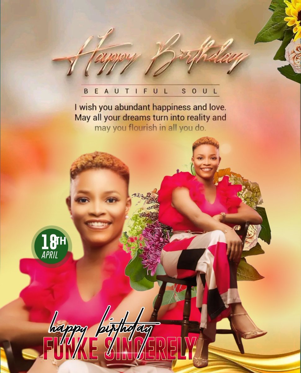 Happy birthday ma'am <a href="/funkesincerely/">Funke Ijayekunle</a>
Age with Grace