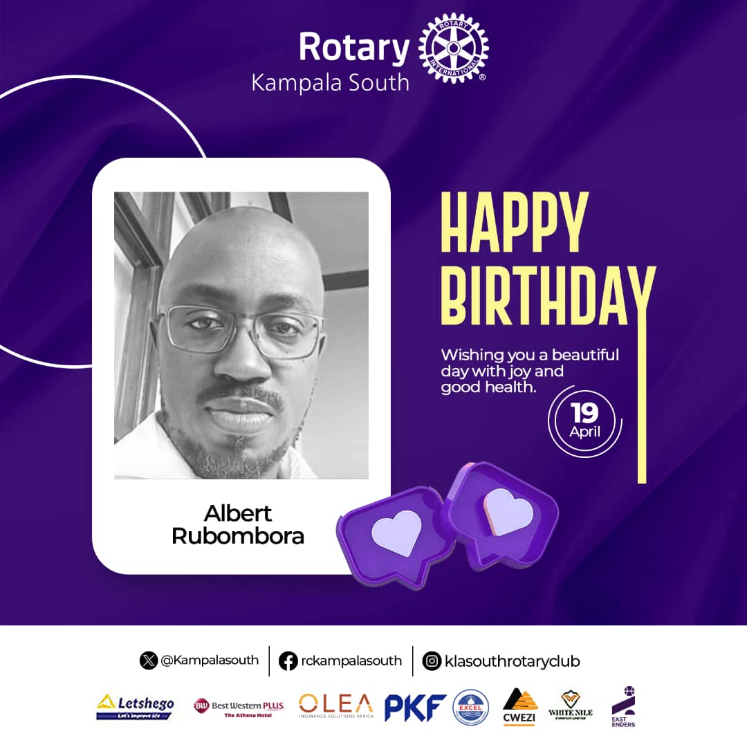 Happy birthday to you Rtn Albert Rubombora and more blessings to you!