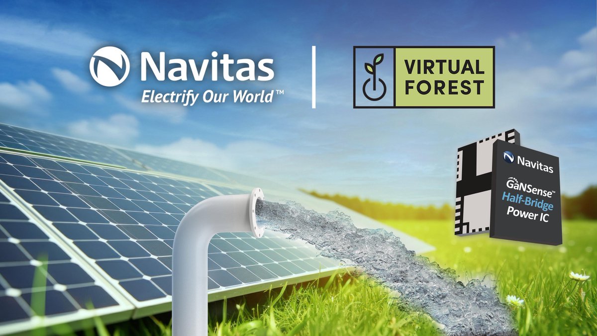Virtual Forest to use Navitas’ GaNFast power ICs to advance net-zero in agriculture powerelectronicsnews.com/virtual-forest…