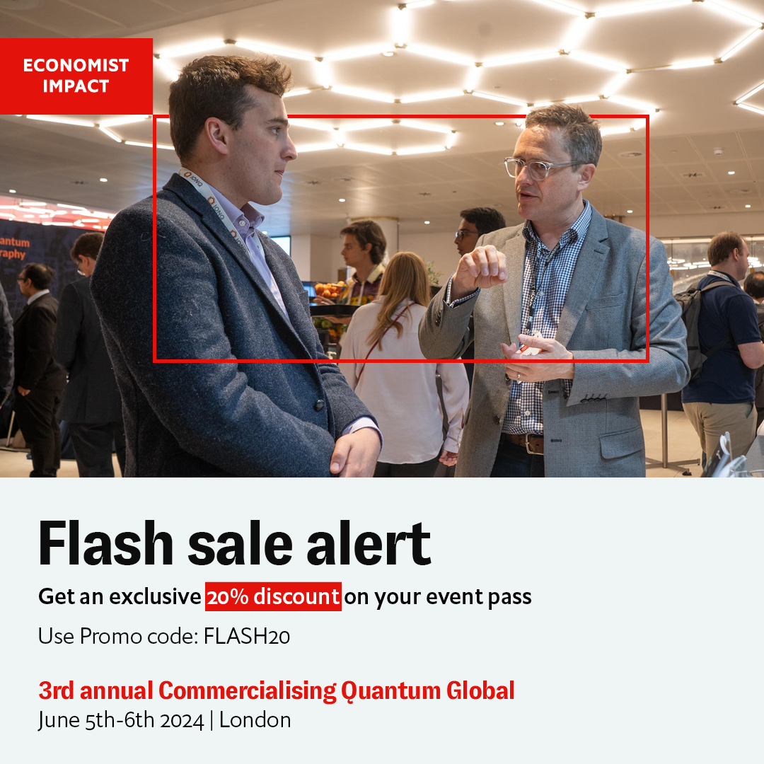 Secure your spot for the 3rd annual Commercialising #Quantum Global 2024 before April 29th and save 20% off your event pass. Join us to explore the promise, peril, applications, limitations, hype and reality of #quantumtechnology
Use code: FLASH20
econimpact.co/mx