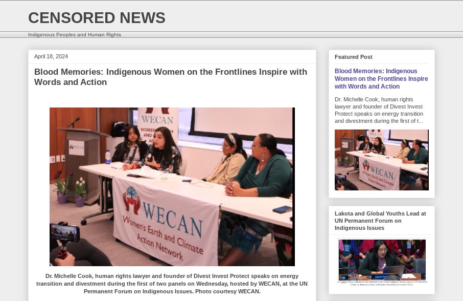 'Blood Memories: Indigenous Women on the Frontlines Inspire with Words and Actions.' Sacred water binds us together. WECAN panels at #UNPFII Censored News. facebook.com/profile.php?id…