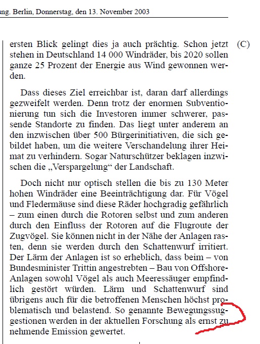 „#Verschandelung der #Heimat“
„#Verspargelung der Landschaft“
„Flugrouten der Vögel“ (sie könnten nicht in der Nähe einer WEA rasten, noch mehr 'BS')
„Lärm“
und eben diese „#Bewegungssuggestionen“.  Die Wissenschaft hätte deren Gefahr entdeckt, aber 'die Politik' nicht.
7/9 🧵