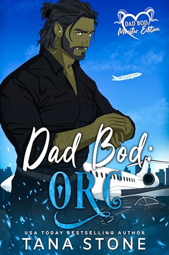 DAD BOD ORC - justkindlebooks.com/dad-bod-orc/ #ParanormalFiction