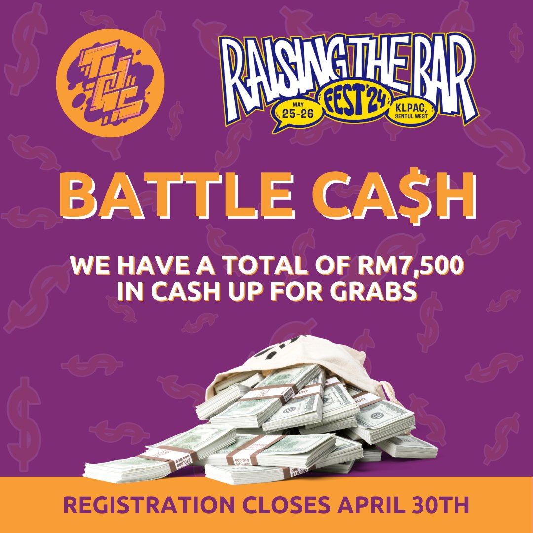 OfficialTygs's tweet photo. BATTLE CA$H Announcement 🏆
We've got a total of RM 7,500 in cash prizes for our #TYGS Battle Series at @RTBMY coming up May 25th & 26th 2024 💰
Registration is still open until end of April #linkinbio ⚡ https://t.co/LWDuy9sXTe