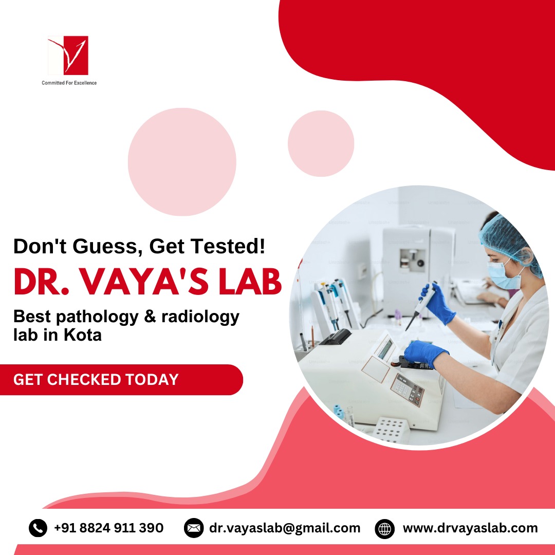 Don't Guess, Get Tested!
DR. VAYA'S LAB
Best pathology & radiology lab in Kota

GET CHECKED TODAY 👇

#vayalab #testinglab #kota #bestlabinkota #TestingLab #HealthCheckup #BloodTest #DiagnosticCenter