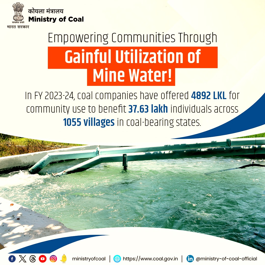 Harnessing Mine Water for Sustainable Growth! The commendable endeavors of Coal/Lignite PSUs in utilizing mine water resources for the community's welfare marks a significant step towards promoting responsible water management.