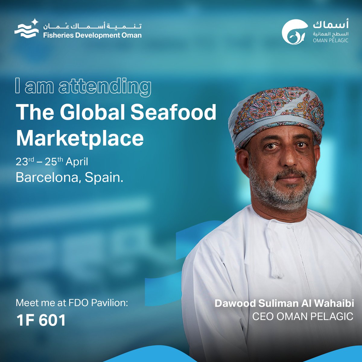 Dawood Al Wahaibi (@dawoodwahaibi) on Twitter photo Will proudly represent <a href="/OmPelagic/">Omanpelagic</a> and #FDO
To Exhibit the successful establishment story of the new #fisheries_development_oman era
Please do visit us to learn more Will proudly represent <a href="/OmPelagic/">Omanpelagic</a> and #FDO
To Exhibit the successful establishment story of the new #fisheries_development_oman era
Please do visit us to learn more