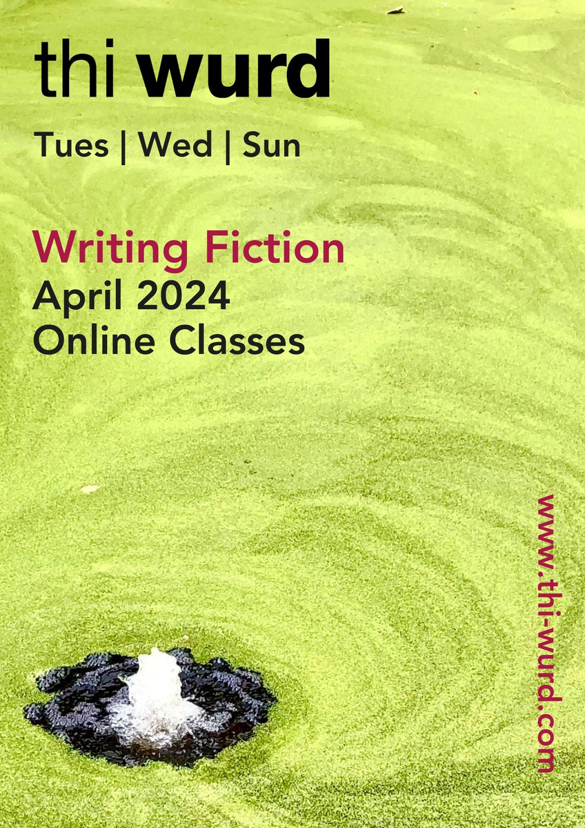 4 days till our online Spring classes begin thi-wurd.com/writing-fictio…