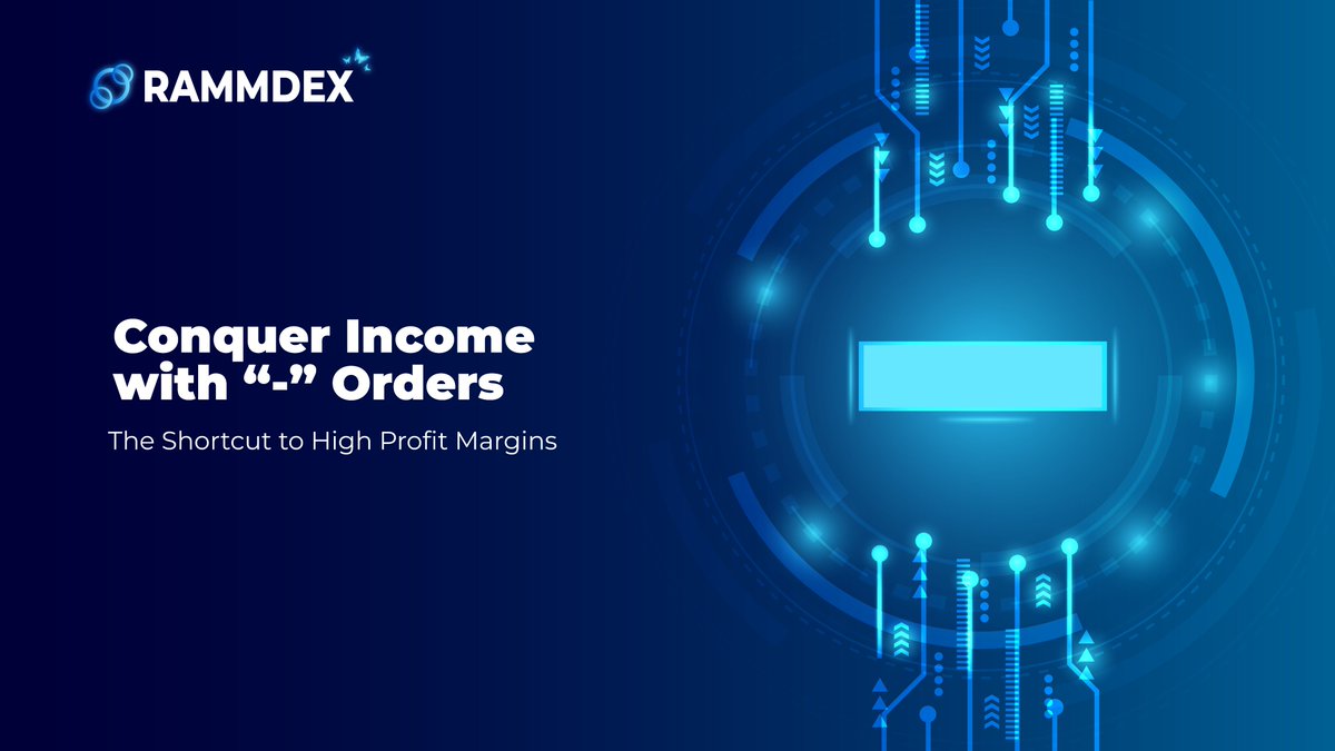 RAMM @RammDex🦋 Risk Automated Market Maker Conquer Income with '-' Orders on Rammdex - The Shortcut to High Profit Margins ⚖️💰🚀 '-' orders on Rammdex offer unparalleled advantages for proactive investors seeking high profits. For instance, trader A places $100 and selects