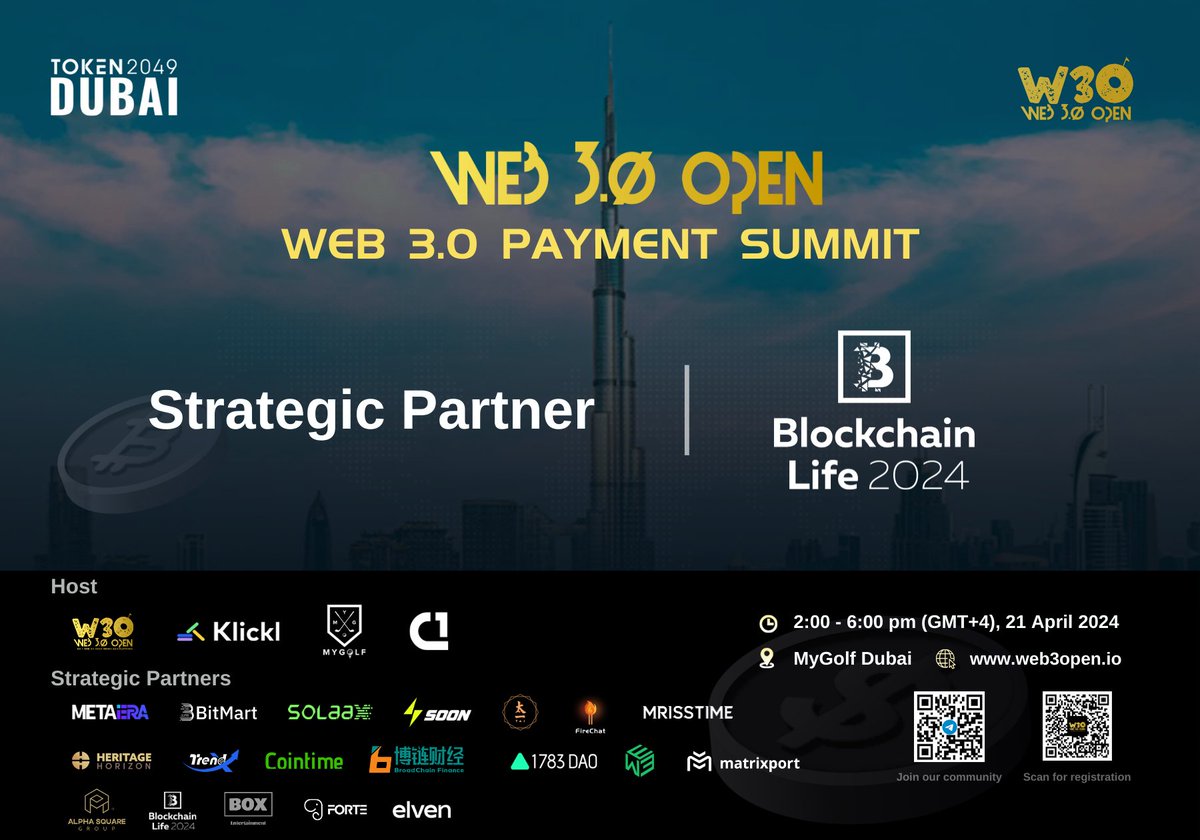 web3_open's tweet photo. 🤝 Exciting news! As we prepare for the Web 3.0 Payment Summit on April 21, we are thrilled to highlight our distinguished Strategic Partner, @BlLife_Forum.

🎫 Please scan the QR code to register and become part of our community. https://t.co/jIxrHnUYXh