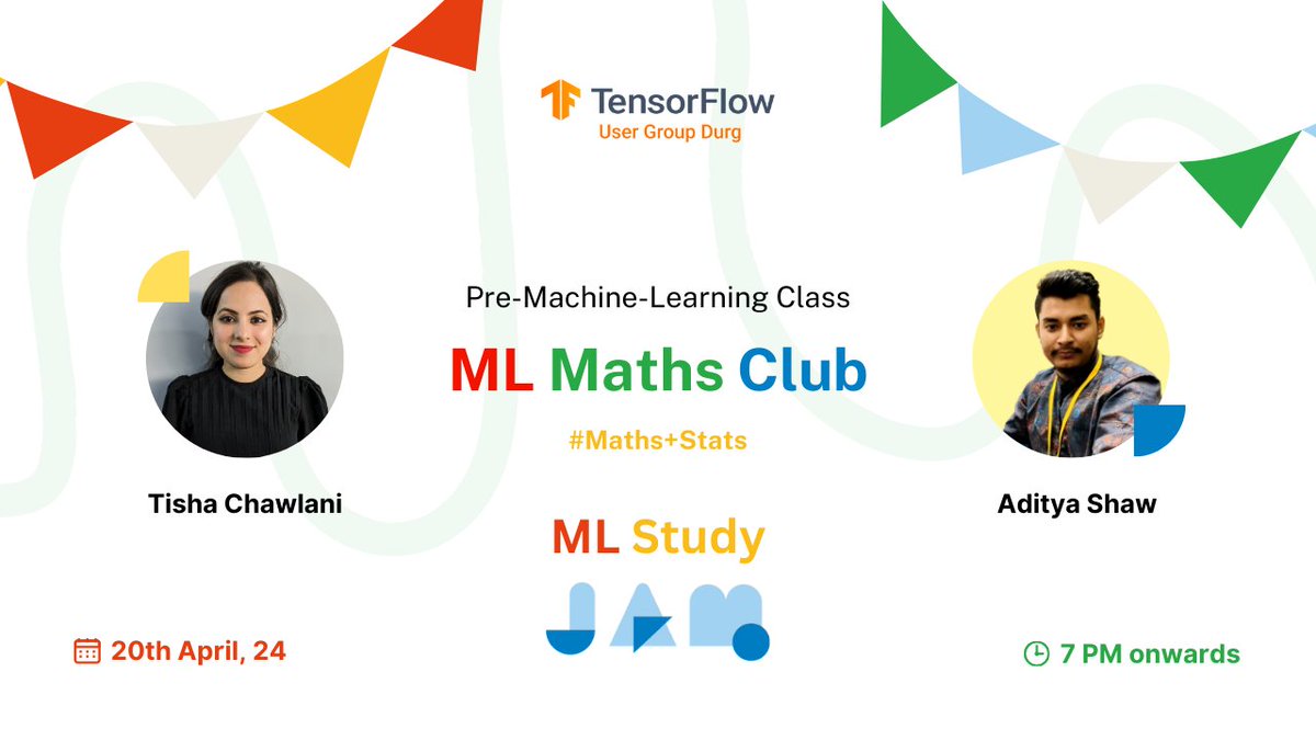 AI_DURG's tweet photo. Join us at 7pm on 20th April for ML Study Jams Day 3 with Tisha Chawlani &amp; Aditya Shaw! 🌟

We'll be having Pre-Machine-Learning Class by our Math Club to get you started with Machine Learning basics.💯
Don't miss out on this exciting session! See you there! 🚀 https://t.co/fdTFSsZUOc