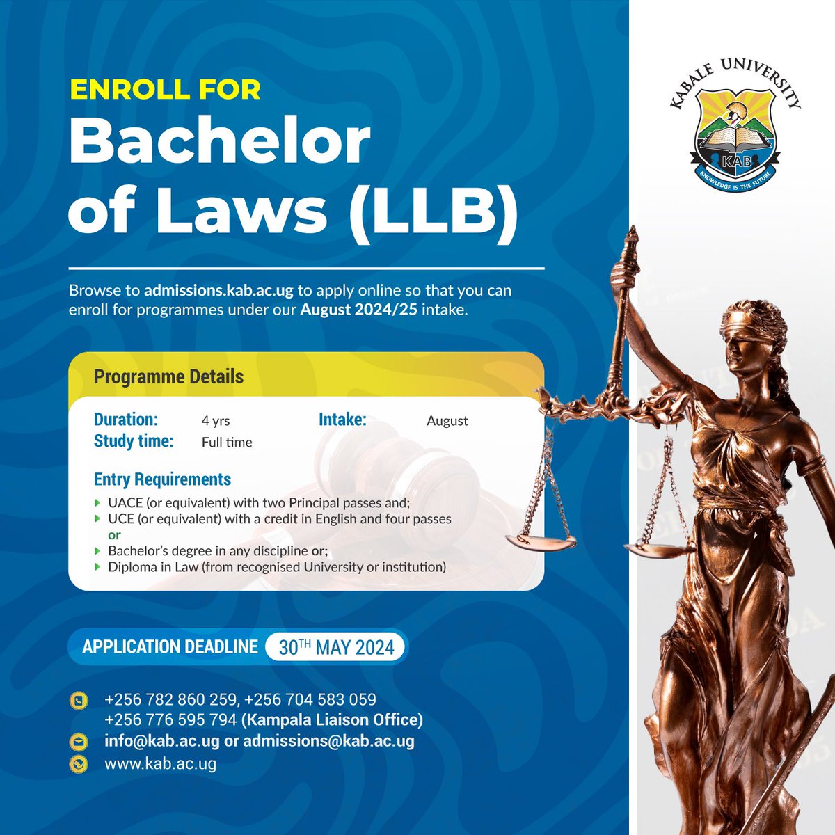 Are you passionate about a career in law? Take the first step towards your future and apply now at @kabuniversity for the August 2024 intake. Apply now at admissions.kab.ac.ug #StudyAtKAB