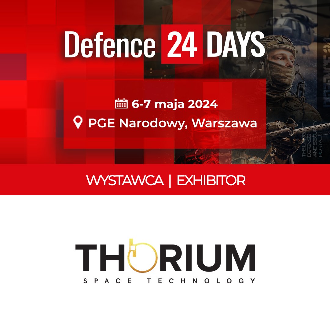 Z radością informujemy, że Thorium Space będzie uczestniczyć w wydarzeniu Defence24Day