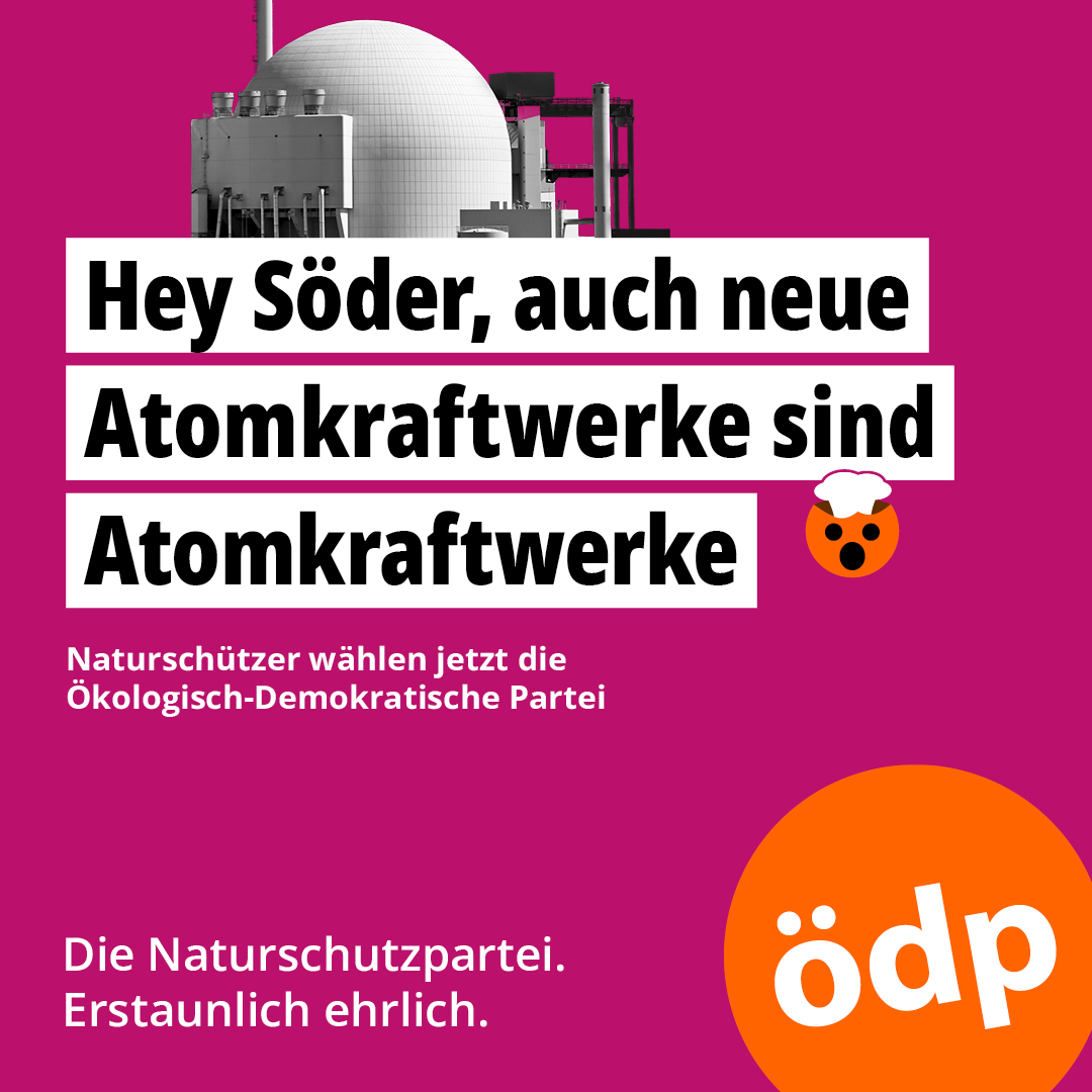 Atomkraft, Nein Danke! Bald startet die Briefwahl zum Europaparlament... #ödp #orangeaktiv #öodernie #erstaunlichehrlich