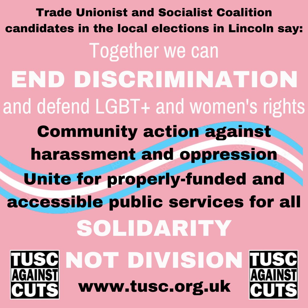 A message from our @TUSCoalition candidates standing in the local elections in Lincoln: Together we can end discrimination and defend LGBT+ and women's rights.