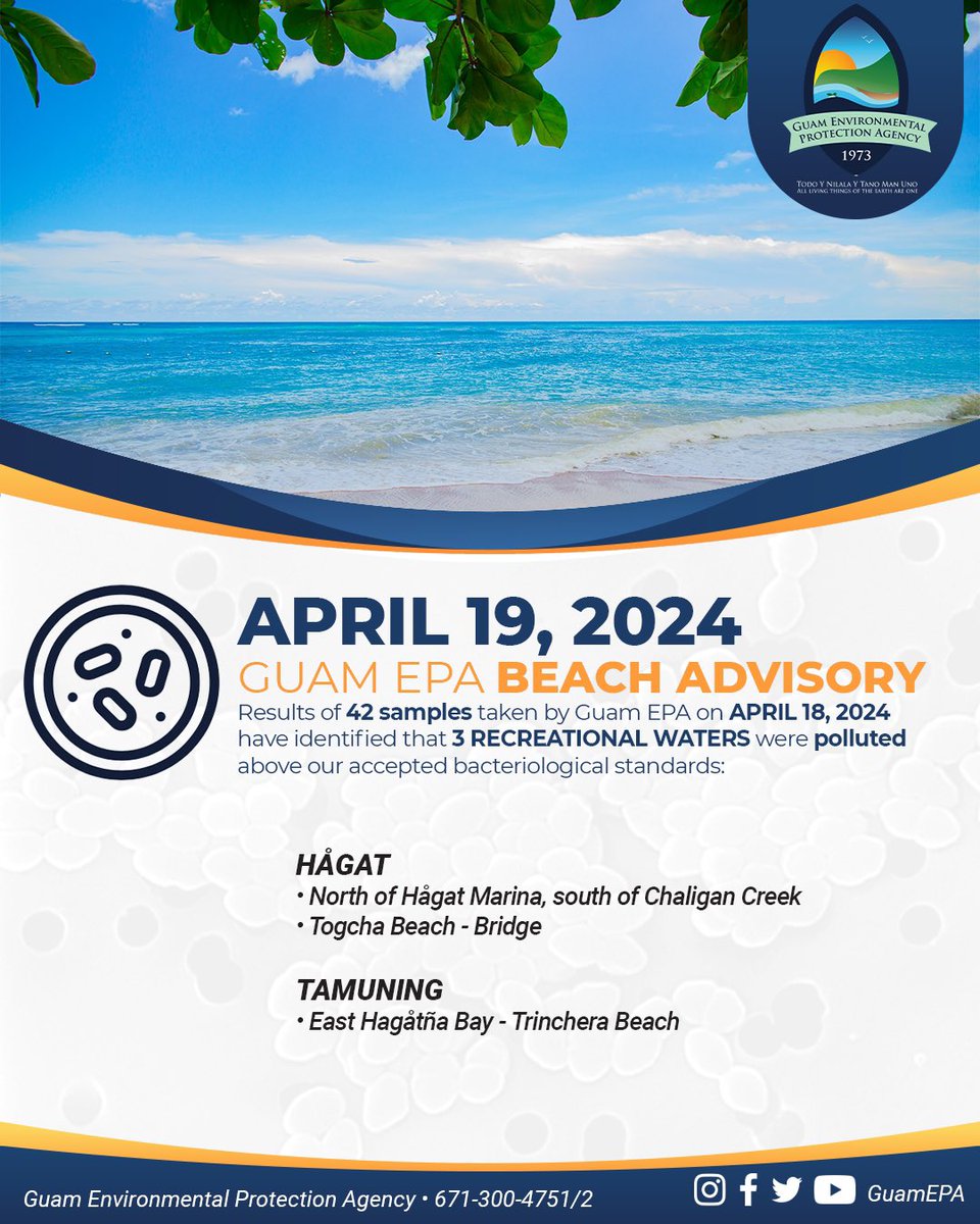 GuamEPA's tweet photo. 3 Beach advisories – April 19, 2024: Swimming, fishing or playing in unsafe waters may result in illnesses. People with weakened immune systems have a greater chance of getting sick when they come in contact with contaminated water. Visit https://t.co/tUc2NHJfaD https://t.co/gcXDCZEfIF