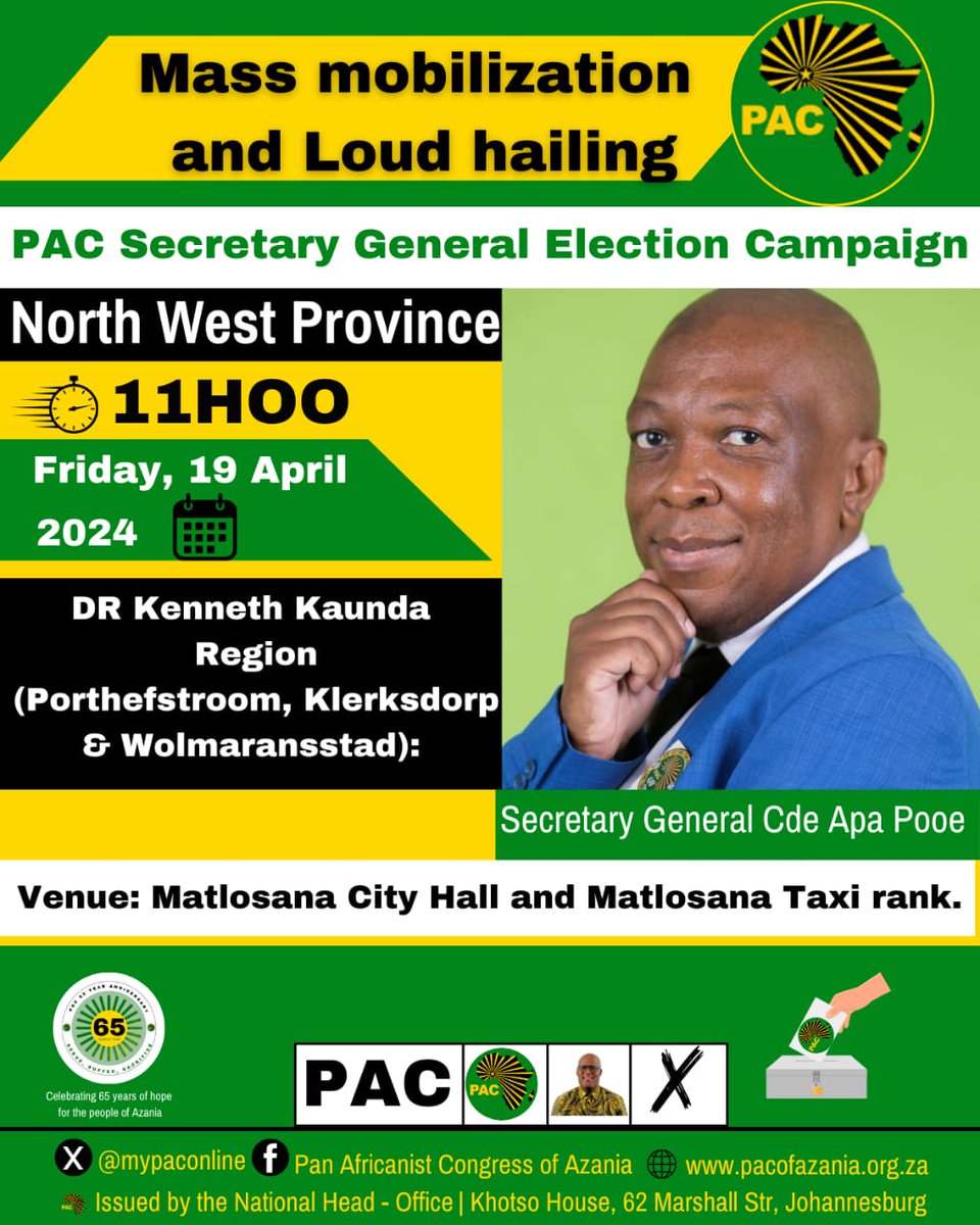 📢 Join us as Secretary General Cde Apa Pooe hits the campaign trail in North West Province! From today till Sunday, we're spreading the PAC vision for a united, empowered Africa. #PAC #VotePAC #Election2024