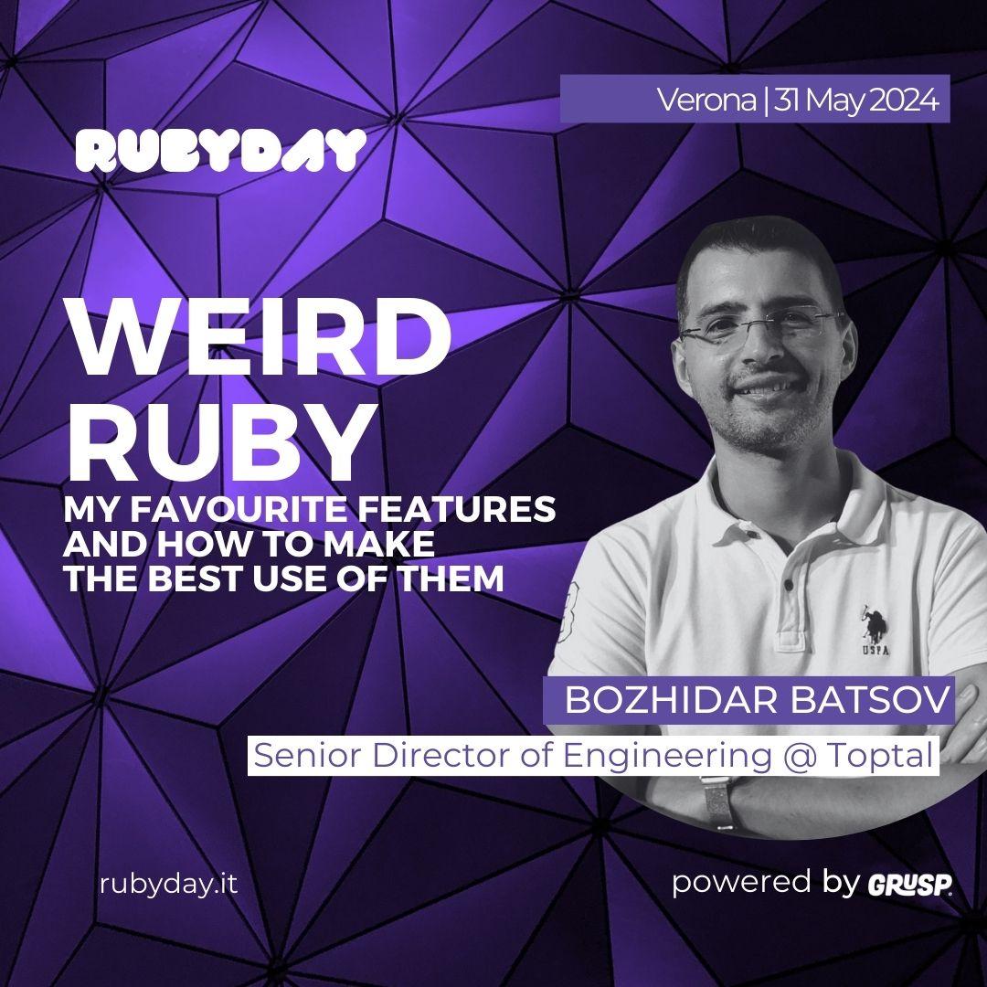 'Weird Ruby' will be Bozhidar Batsov 's talk at #rubyday24. Bozhidar is Senior Director of Engineering @ Toptal. Read the abstract 👉bit.ly/43ZDIEg rubyday24 📍 Verona 📅 31 May 24 #language #features #rubyday #Ruby #RoR #Rails