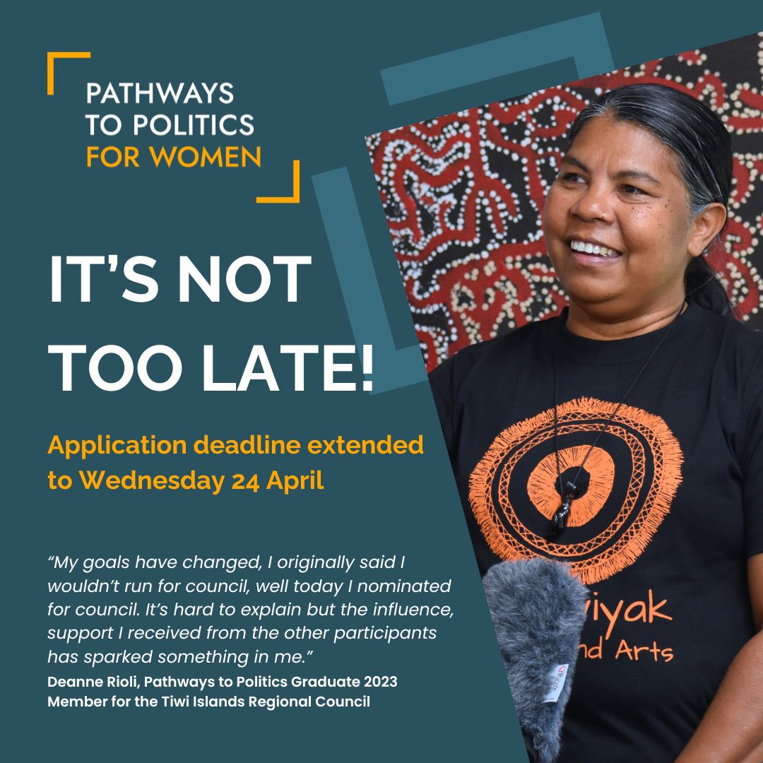 Territory Women! It's not too late to apply for our 2024 Politics Program for Women NT it's an incredible week (3-7June) of informative & inspiring seminars, panels & practical activities designed to support women LIKE YOU🫵🏾to enter politics👉🏾pathwaystopolitics.org.au APPLY ASAP!🏃🏾‍♀️