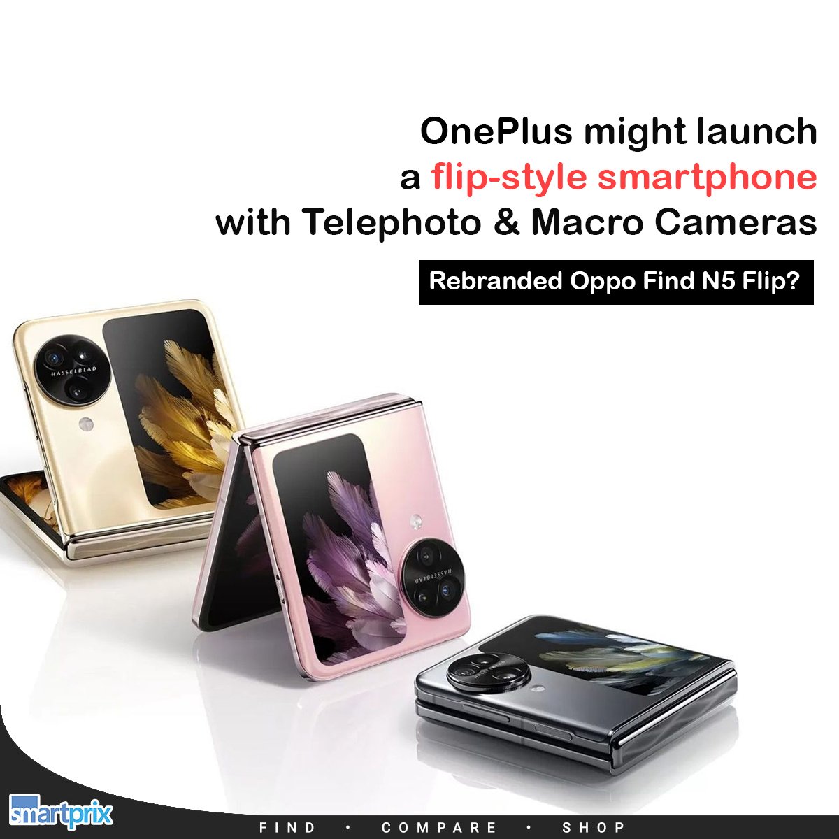 Smartprix's tweet photo. Rumored Rival for Galaxy Z Flip?

#OnPlus #OnePlusFlip #OPPO #OPPOFindN5Flip https://t.co/VjzsiBNS6S
