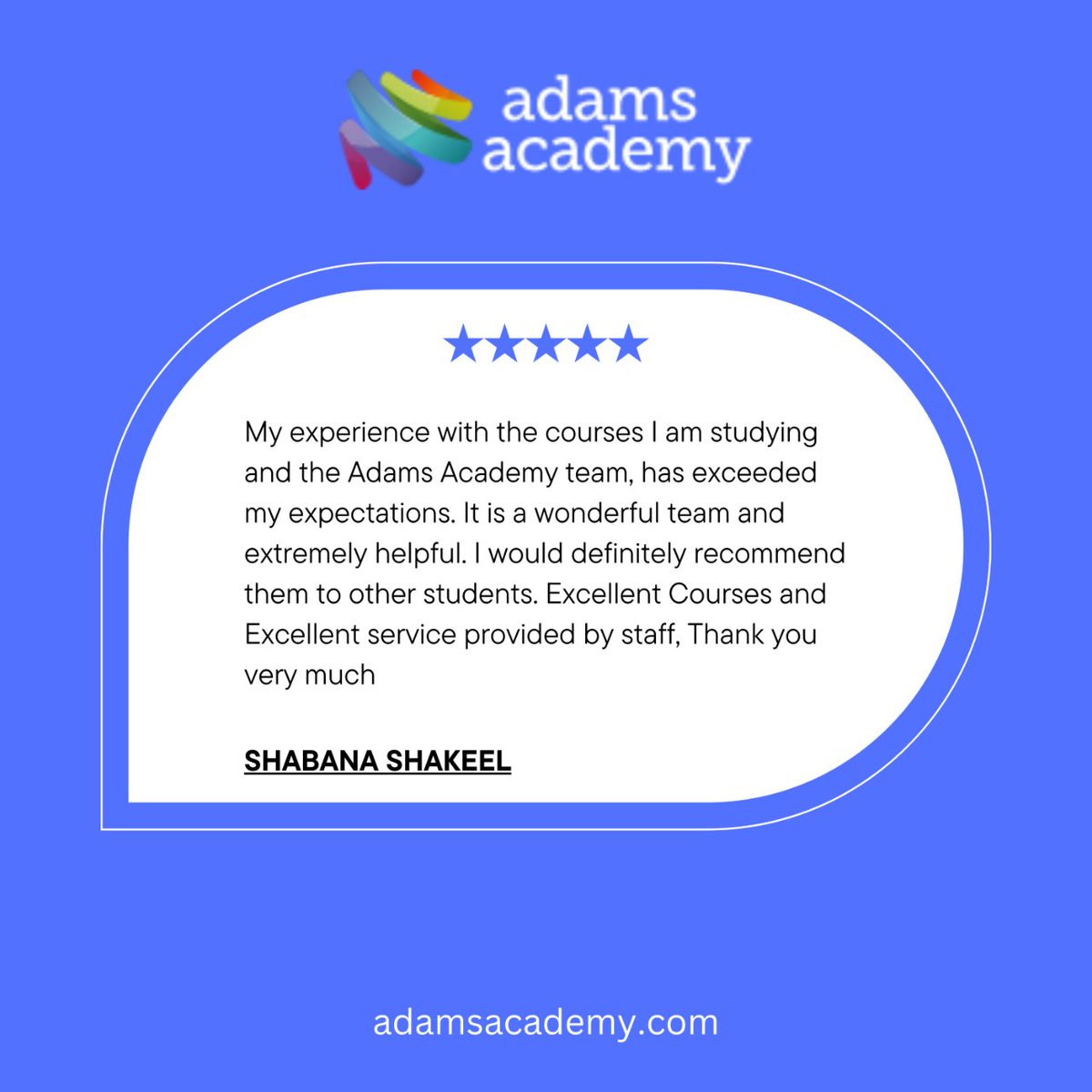 Grateful for your glowing feedback, Shabana! 🌟 Your success is our top priority. Join the community where support and quality education meet—Enroll at Adams Academy today! 
#AdamsAcademy #StudentSuccess #JoinUs
