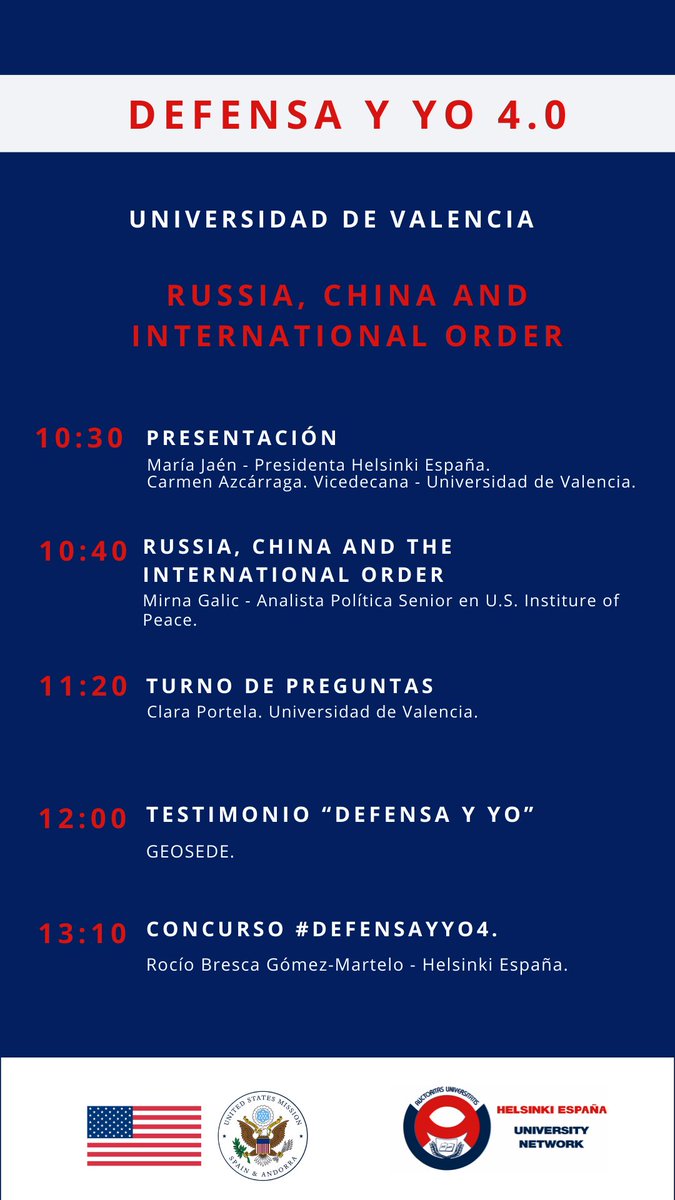 Por último, cerramos la WEEK 3 de #DefensayYo4 con la conferencia que impartirá @GalicMirna en @UV_EG. De nuevo, tratará un tema de gran actualidad, como son las posiciones Rusa y China en el orden internacional. @USembassyMadrid @USConsulateBCN @helsinkiespana @USIP