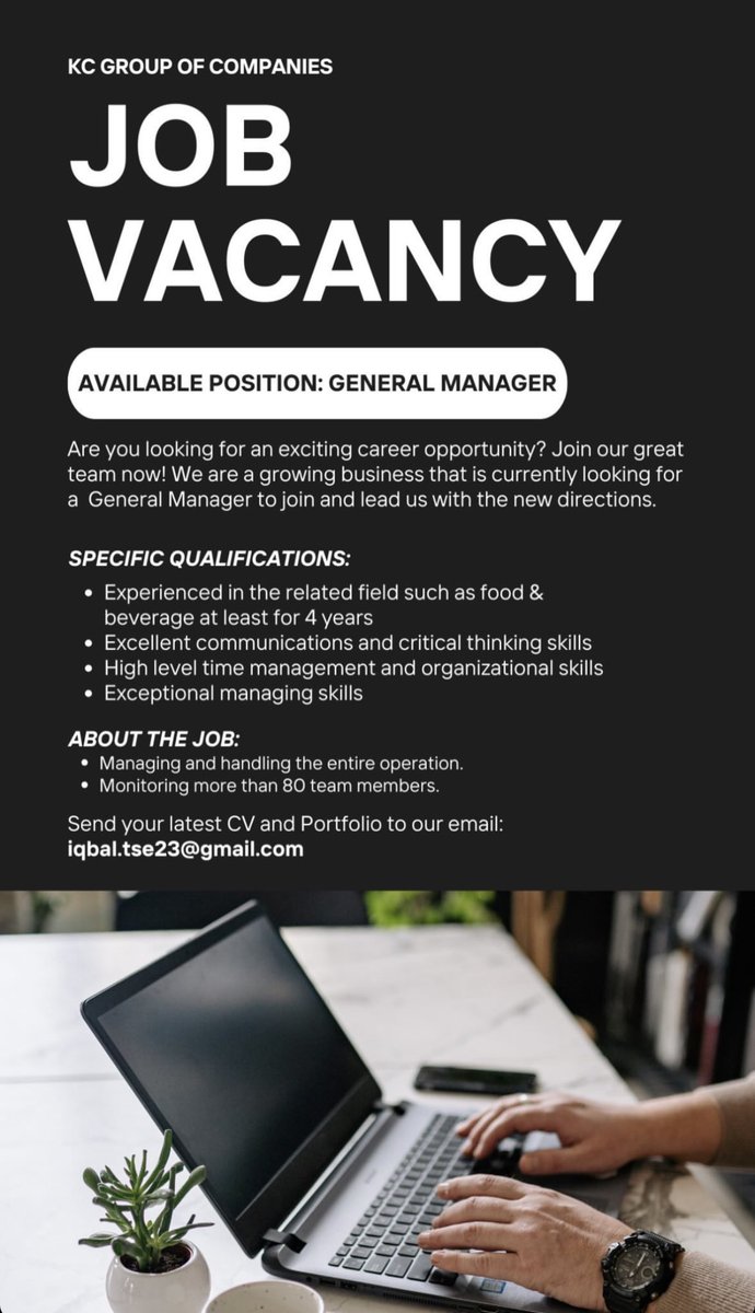 JOB VACANCY. 
My friend’s company is looking for a general manager to help manage the business operation.  Send your CV to iqbal.tse23@gmail.com   #kerjakosong @MauKerjaMY @kerjakosong_MY_ #hiring #jawatankosong