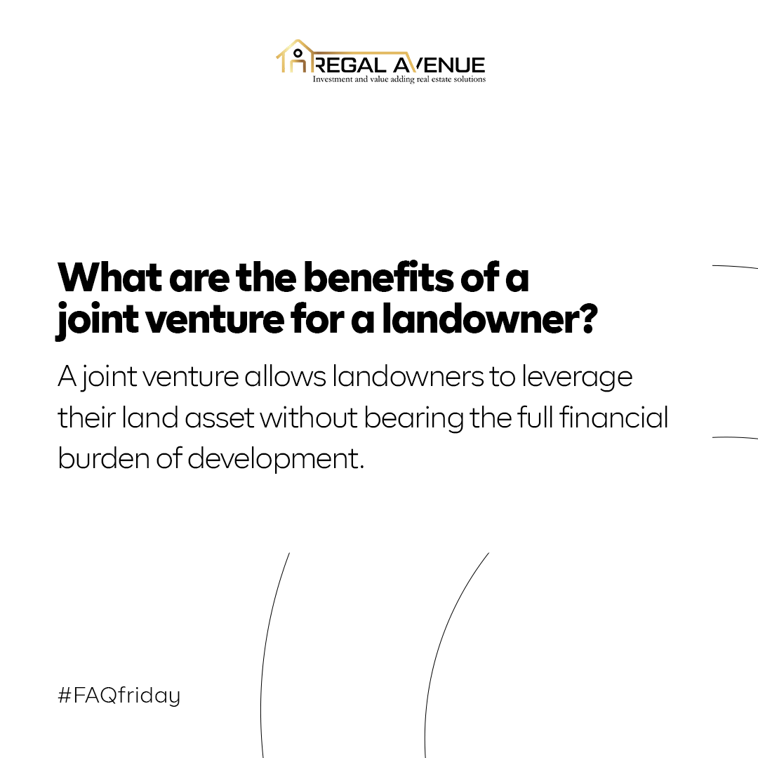 The term Joint Venture Partnership is a term regularly heard in the real estate development world and today we answer some frequently asked questions.

#regalaavenue #regalavenueafrica #realestate #realestatePortfolio #investmentopportunities #FAQs #jointventure #JVland