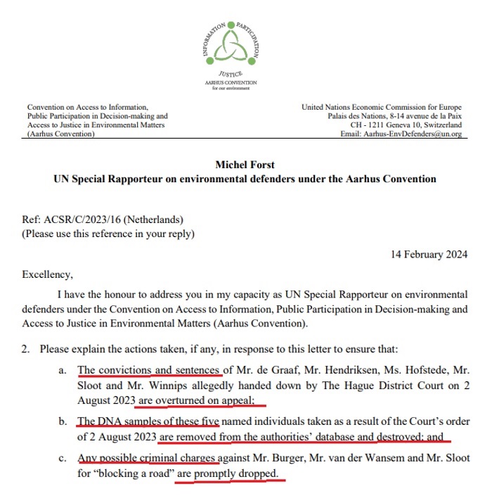Vijf veroordeelde leden van Extinction Rebellion mogen in hoger beroep niet door het gerechtshof worden veroordeeld. Zij moeten worden vrijgesproken, alle aanklachten ingetrokken en hun DNA moet uit de databank worden verwijderd. Dat bevel komt van VN-rapporteur Frost.