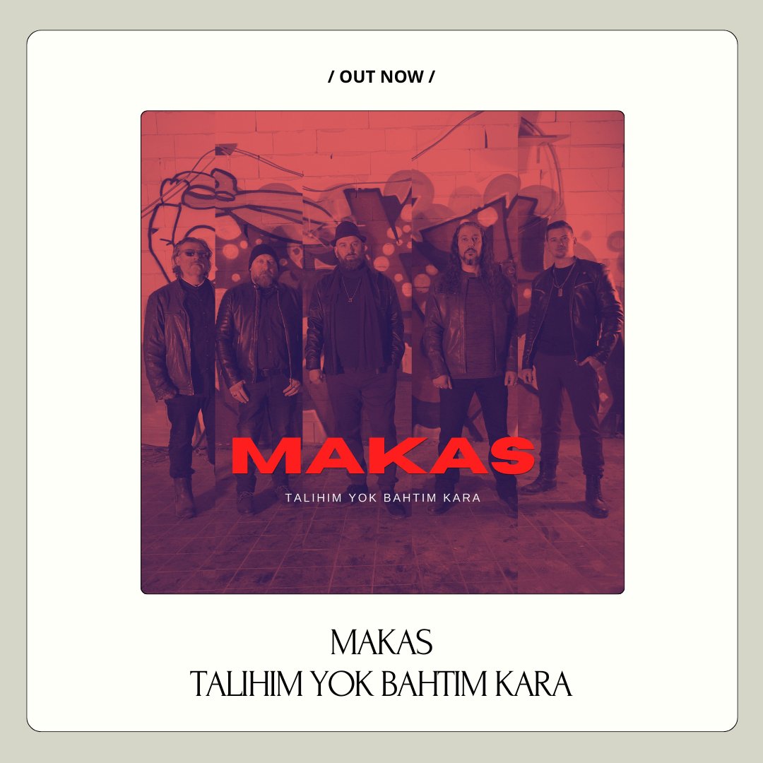 OUT NOW: First single from the upcoming album by MAKAS, Talihim Yok Bahtim Kara is out now on all digital platforms. 

Listen now: orcd.co/talihimyokbaht…

#anadolurock #anatolianrock #rockalternative #MAKAS #globalsouns #AudioMaze #Turkish #Türkcerock