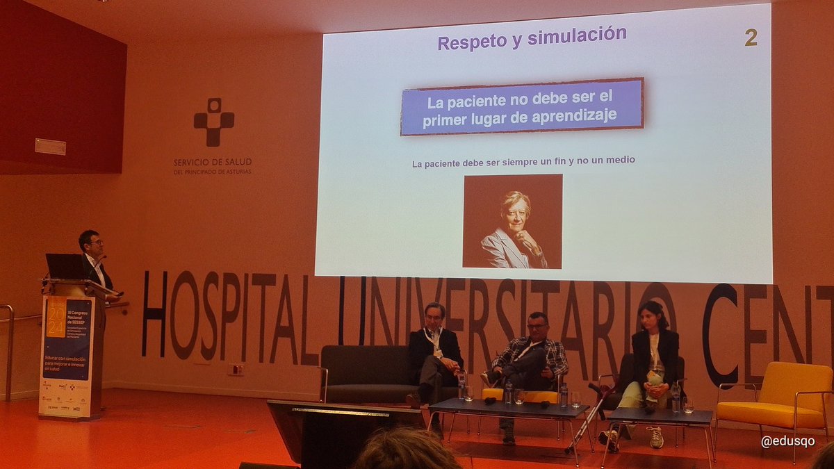 'La paciente no debe ser el primer lugar de aprendizaje'. JM Adanez, de @HUCA_Asturias en #SESSEP24, citando a Victoria Camps. 'La paciente debe ser siempre un fin y no un medio'. XI Congreso Nacional de @Sessep_Esp #SegPac #MedEd #SBME