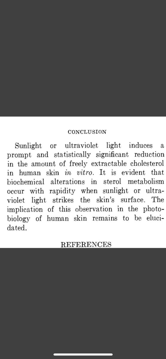 WHY DO SO MANY PEOPLE HAVE “HIGH” CHOLESTEROL TODAY? As you see in the Journal of Investigative Dermatology below, Dermatologists have known since at least 1967 that part of sunlight regulates and lowers cholesterol. Yet they continue to say you must block out the sun. Plus,