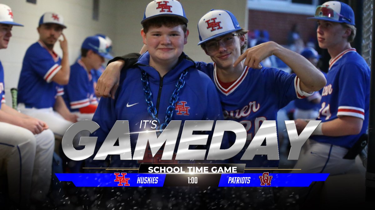 It's GAME DAY for the Herbert Hoover Huskies Baseball Team as they play the GW Patriots in a SCHOOL TIME GAME!! First pitch set for 1:00. #TheRiver #GoHuskies #wvprepbase