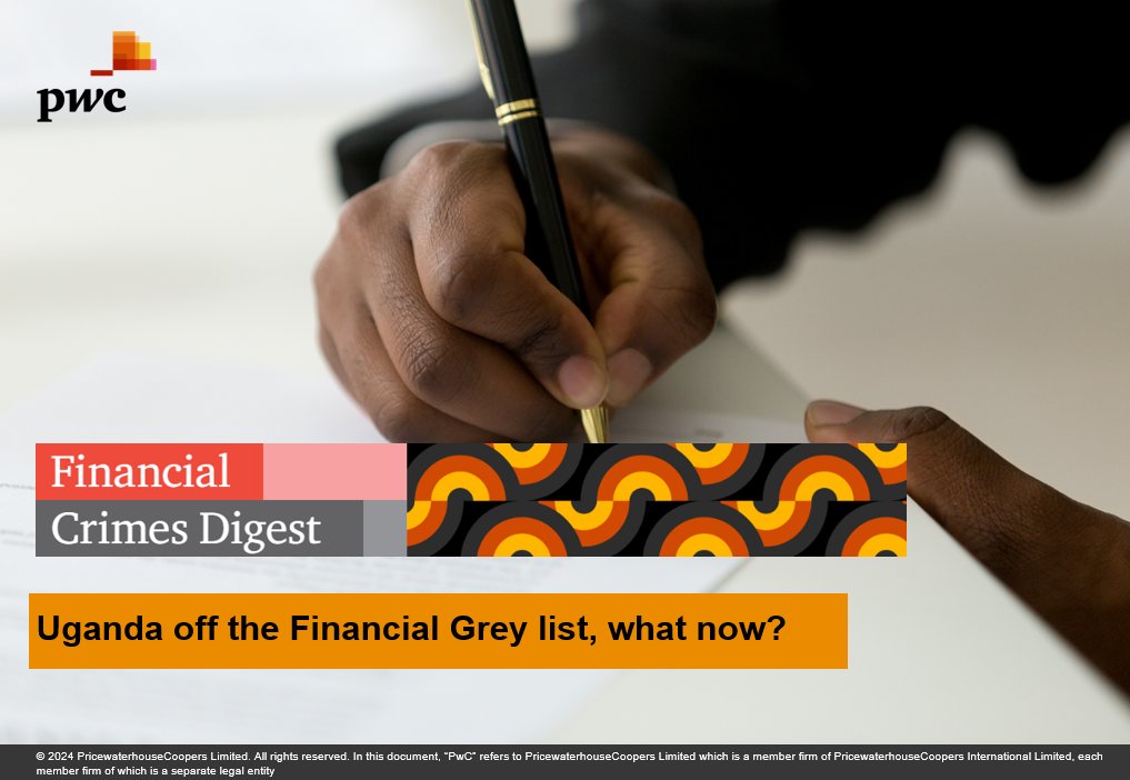 In our latest issue of the Financial Crimes Digest, we delve into Uganda's removal from the financial greylist. Find out what this development means for the country and what needs to be done in preparation for the next Mutual Evaluation. ow.ly/Qx9E50RjNjy