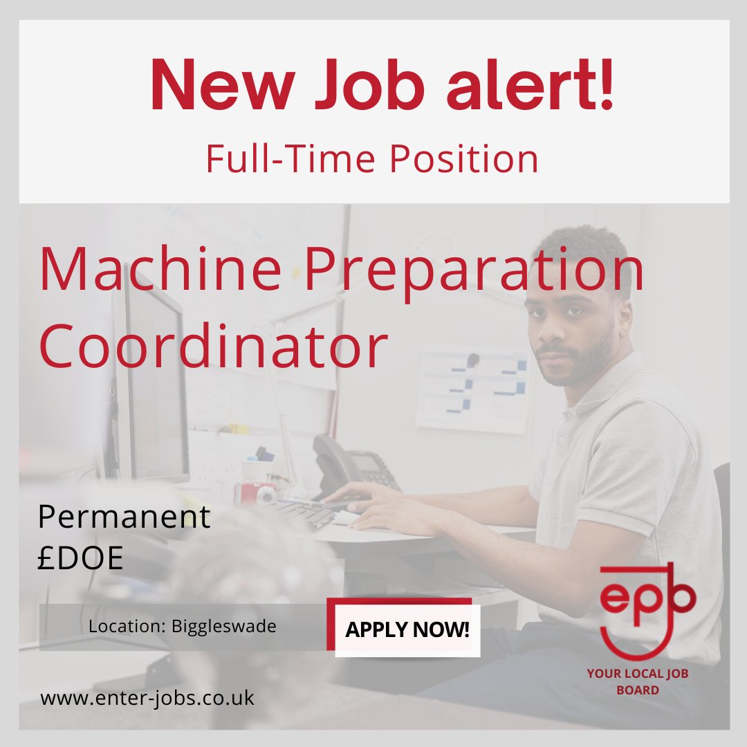 Enterprise Personnel are seeking an experienced Machine Preparation Coordinator to join their client based in Biggleswade.
Apply now via our website enter-jobs.co.uk/Applicant/Show…

#AdminJob #coordinator #sales #JobSearch  #administrationjobs #biggleswade #bedfordshire   #localjobs