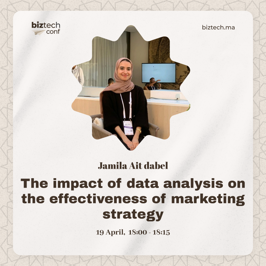 jamilaitdabel's tweet image. Excited to speak at BizTech Conf !🎉

Join me as I explore how data analysis can revolutionize your marketing strategy and drive results.

🎟️ Grab your ticket here: conf.biztech.ma

#BizTechConf