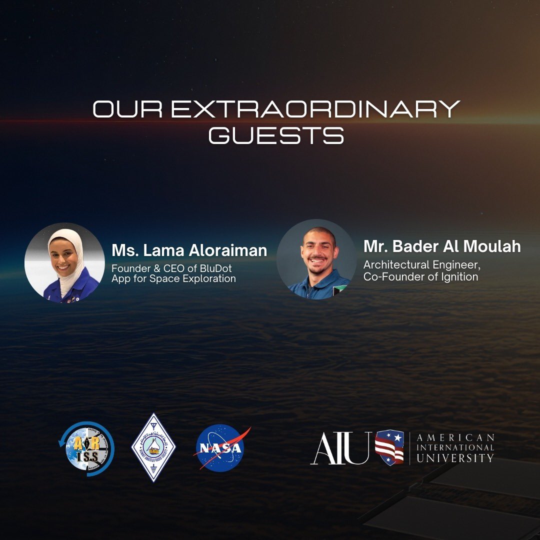 We’re honored to welcome these extraordinary guests on April 22, 2024, at 11:00 AM in the AIU Auditorium: Ms. Lama Aloraiman, Founder & CEO of BluDot App for Space Exploration. @LamaAloraiman Mr. Bader Al Moulah, Architectural Engineer & Co-Founder of Ignition. @AlMoulah11